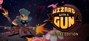 Wizard With a Gun Deluxe Edition banner