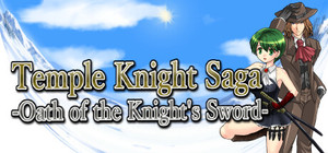 Temple Knight Saga -Oath of the Knight's Sword banner