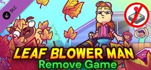 Leaf Blower Man - Remove Game banner