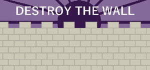 Destroy the Wall banner