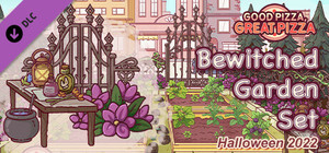 Good Pizza, Great Pizza - Bewitched Garden Set - Halloween 2022 banner