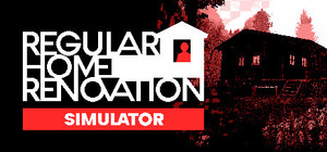Regular Home Renovation Simulator banner