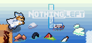 Nothing Left:Give Up banner