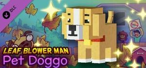 Leaf Blower Man - Pet Doggo banner