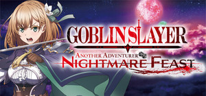 GOBLIN SLAYER -ANOTHER ADVENTURER- NIGHTMARE FEAST banner