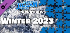 Super Jigsaw Puzzle: Generations - Winter 2023 banner