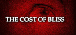 The Cost Of Bliss banner