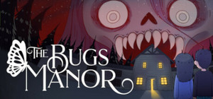 The Bugs Manor banner