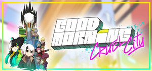 Good Morning Cruel City banner