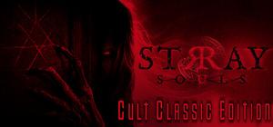 Stray Souls: Cult Classic Edition banner