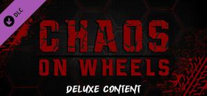 Chaos on Wheels - Deluxe Content banner
