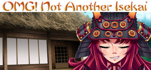 OMG! Not Another Isekai banner