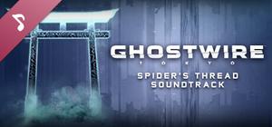Ghostwire: Tokyo - Spider's Thread Soundtrack banner