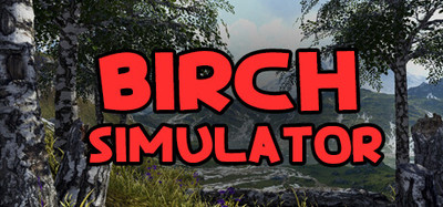 Birch Simulator