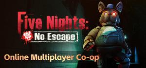Five Nights: No Escape banner