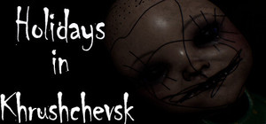Holidays in Khrushchevsk banner