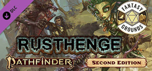 Fantasy Grounds - Pathfinder 2 RPG - Pathfinder Adventure: Rusthenge banner