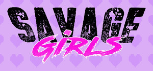 Savage Girls banner