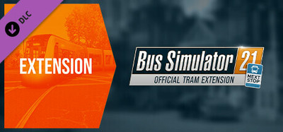 Bus Simulator 21 Next Stop - Official Tram Extension