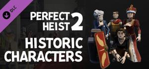 Perfect Heist 2 - Historic Characters banner