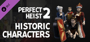 Perfect Heist 2 - Historic Characters banner