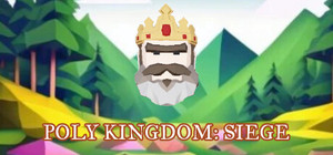 Poly Kingdom: Siege banner