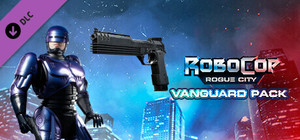 RoboCop: Rogue City - Vanguard Pack banner