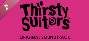 Thirsty Suitors - Original Soundtrack banner