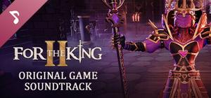 For The King II - Original Game Soundtrack banner