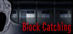 Block Catching banner