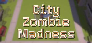 City Zombie Madness banner