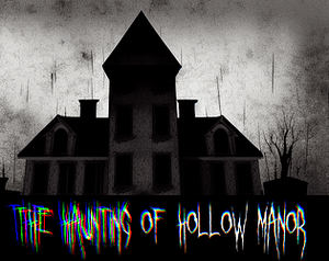 The Haunting of Hollow Manor banner