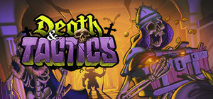 Death & Tactics banner