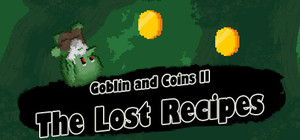 Goblin and Coins II: The Lost Recipes banner