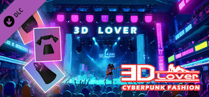 3D Lover - Cyberpunk Fashion banner
