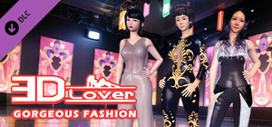 3D Lover - Gorgeous Fashion banner