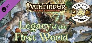 Fantasy Grounds - Pathfinder RPG - Pathfinder Companion: Legacy of the First World banner