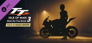TT Isle Of Man 3 - 2023 TT Races Roster banner