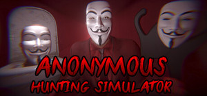 ANONYMOUS HUNTING SIMULATOR banner