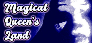 Magical Queen's Land banner