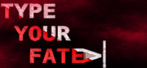 Type Your Fate banner