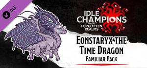 Idle Champions - Eonstaryx the Time Dragon Familiar Pack banner