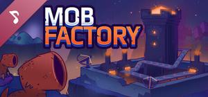 Mob Factory Soundtrack banner