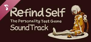 Refind Self: The Personality Test Game Soundtrack banner