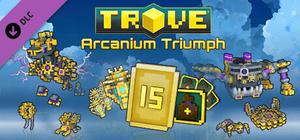Trove - Arcanium Triumph Pack banner