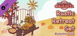 Good Pizza, Great Pizza - Rustic Retreat Set - Autumn 2022 banner
