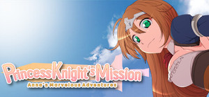 Princess Knight's Mission ~ Anna's Marvelous Adventures ~ banner