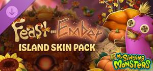 My Singing Monsters - Feast-Ember Skin Pack banner