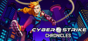 CyberStrike Chronicles banner