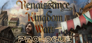 Renaissance Kingdom Wars - Prologue banner